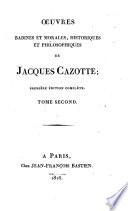 Oeuvres badines et morales, historiques et philosophiques de Jacques Cazotte
