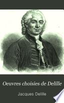 Oeuvres choisies de Delille