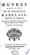 Oeuvres choisies de M. Francois Rabelais...