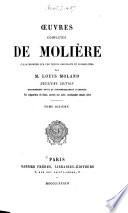 Oeuvres complètas de Molière: Monsieur de Pourceaugnac, comédie-ballet en trois actes (6 octobre 1669)