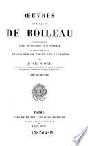 Oeuvres completes, accompagnees, de notes historiques et litteraires, et precedees d'une etude sur sa vie et ses ouvrages par A. Ch. Gidel