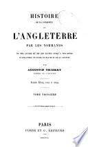 Oeuvres complètes de Augustin Thierry: Histoire de la conquête de l'Angleterre par les Normands