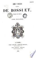 Oeuvres complètes de Bossuet,...