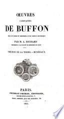 Oeuvres complètes de Buffon: Théorie de la terre. Minéraux
