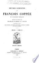 Oeuvres complètes de Francois Coppée...: Prose