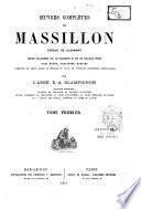 Oeuvres complètes de Jean-Baptiste Massillon, évêque de Clermont