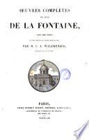 Oeuvres complètes de Jean de La Fontaine avec des notes et une nouvelle notice sur sa vie, par C. A. Walckenaer