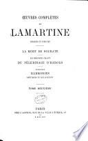 Oeuvres complètes de Lamartine, publiées et inédites