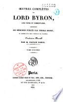Oeuvres complètes de Lord Byron avec notes et commentaires
