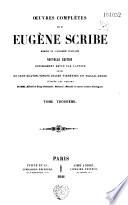 Oeuvres complètes de M. Eugène Scribe...
