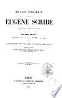 Oeuvres completes de M. Eugene Scribe