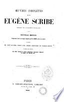 Oeuvres completes de M. Eugene Scribe