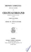 Oeuvres complètes de M. le Vicomte de Chateaubriand: Génie du Christianisme