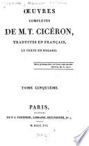 Oeuvres complètes de M.T. Cicéron: Discours pour Sex. Roscius d'Amérie; Discours pour Q. Roscius le comédien; Discours contre Q. Cécilius; 1. Action contre Verrès; 2. Action contre Verrès, livre premier, tr. de M. Binet, revue par N.E. Lemaire