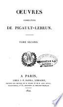 Oeuvres complètes de Pigault-Lebrun