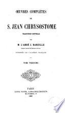 Oeuvres complètes de S. Jean Chrysostome