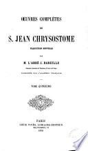 Oeuvres complètes de S. Jean Chrysostome
