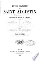 Oeuvres complètes de Saint Augustin, évêque d'Hippone