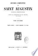 Oeuvres complètes de Saint Augustin