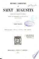 Oeuvres complètes de Saint Augustin
