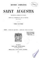Oeuvres complètes de Saint Augustin