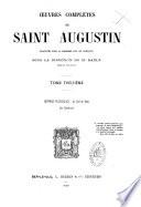 Oeuvres complètes de Saint Augustin