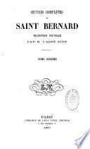 Oeuvres complètes de Saint Bernard