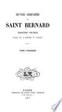 Oeuvres complètes de Saint Bernard