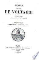 Oeuvres completes de Voltaire avec des notes et une notice sur la vie de Voltaire
