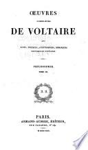 Oeuvres complètes de Voltaire, avec notes, préfaces, avertissemens, remarques historiques et littéraires ...