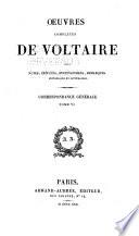 Oeuvres complètes de Voltaire, avec notes, préfaces, avertissemens, remarques historiques et littéraires ...