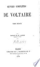 Oeuvres complètes de Voltaire ; éd. de Ch. Lahure: vol
