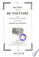 Oeuvres complètes de Voltaire : Oevres Historiques