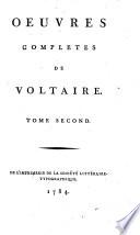 Oeuvres completes de Voltaire: Zaire. Adelaide du Guesclin. Amelie, ou Le duc de Foix. La mort de Cesar. Alzire, ou Les Americains