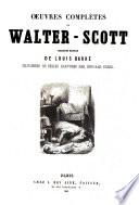 Oeuvres complètes de Walter Scott traduction nouvelle de Louis Barré