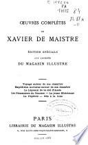 Oeuvres complètes de Xavier de Maistre