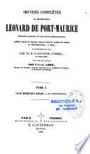 Oeuvres complètes du bienheureux Léonard de Port-Maurice,....