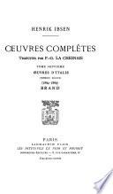 Oeuvres complètes, traduites par P.-G. La Chesnais: Brand