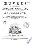 Oeuvres complètes (y compris la perpétuité de la foi et la vie de l'auteur)