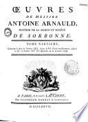 Oeuvres complètes (y compris la perpétuité de la foi et la vie de l'auteur)