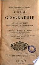 Oeuvres d'Alexandre de Humboldt : Histoire de la géographie du nouveau continent et des progrès de l'astronomie nautique aux 15 et 16 siècles ... Tomes 3, 4 et 5