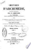 Oeuvres d'Archimède, traduites littéralement, avec un commentaire par F. Peyrard,...