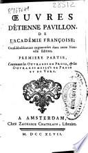 Oeuvres d'Etienne Pavillon de l'academie francoise