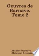 Oeuvres de Barnave. Tome 2