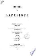 Oeuvres de Capefigue
