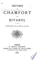 Oeuvres de Chamfort et Rivarol