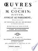 Oeuvres de feu [Henry] Cochin contenant le recueil de ses mémoires et consultations