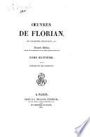 Oeuvres de Florian ... Tome premier [-huitième]