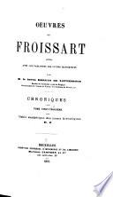 Oeuvres de Froissart: Table analytique des noms historiques