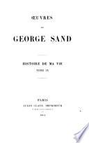 Oeuvres de George Sand: Histoire de ma vie